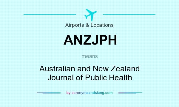 What does ANZJPH mean? It stands for Australian and New Zealand Journal of Public Health
