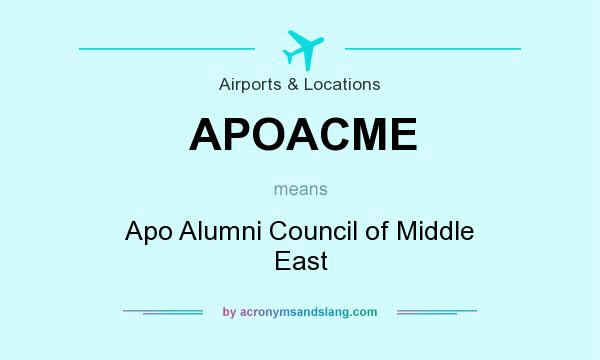 What does APOACME mean? It stands for Apo Alumni Council of Middle East