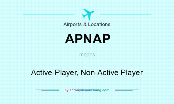 What does APNAP mean? It stands for Active-Player, Non-Active Player