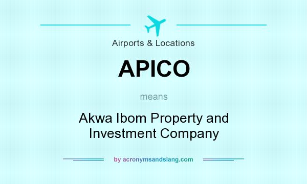 What does APICO mean? It stands for Akwa Ibom Property and Investment Company