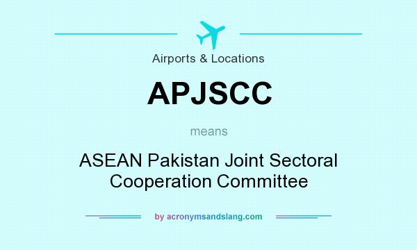 What does APJSCC mean? It stands for ASEAN Pakistan Joint Sectoral Cooperation Committee