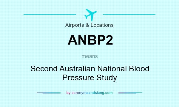 What does ANBP2 mean? It stands for Second Australian National Blood Pressure Study