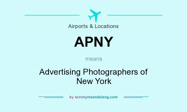 What does APNY mean? It stands for Advertising Photographers of New York