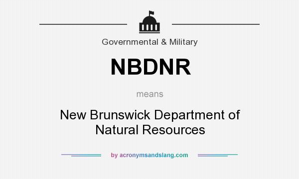 What does NBDNR mean? It stands for New Brunswick Department of Natural Resources