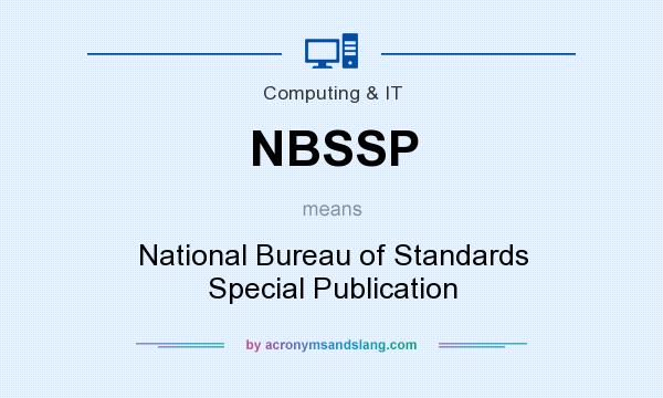 What does NBSSP mean? It stands for National Bureau of Standards Special Publication