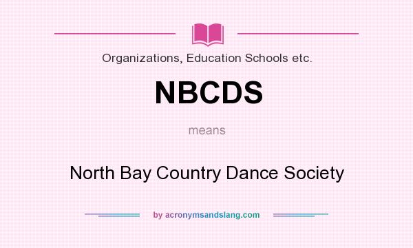 What does NBCDS mean? It stands for North Bay Country Dance Society