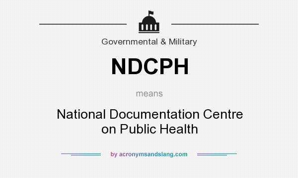 What does NDCPH mean? It stands for National Documentation Centre on Public Health