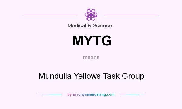 What does MYTG mean? It stands for Mundulla Yellows Task Group