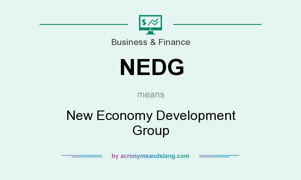 What does NEDG mean? It stands for New Economy Development Group