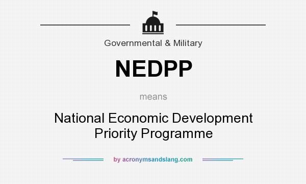 What does NEDPP mean? It stands for National Economic Development Priority Programme