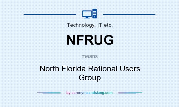 What does NFRUG mean? It stands for North Florida Rational Users Group