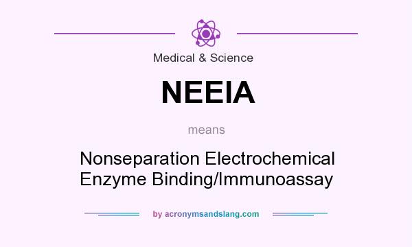 What does NEEIA mean? It stands for Nonseparation Electrochemical Enzyme Binding/Immunoassay