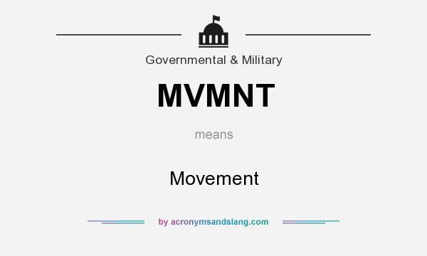 What does MVMNT mean? It stands for Movement
