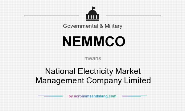 What does NEMMCO mean? It stands for National Electricity Market Management Company Limited