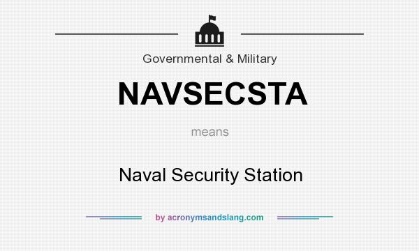 What does NAVSECSTA mean? It stands for Naval Security Station