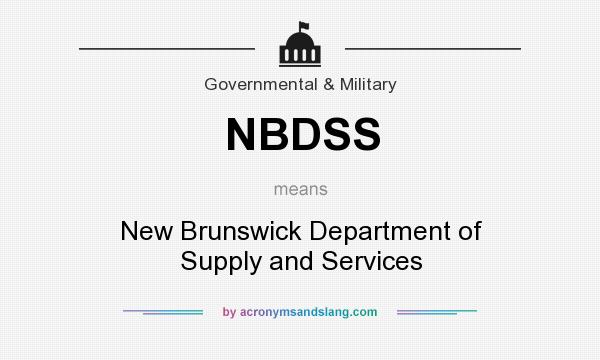What does NBDSS mean? It stands for New Brunswick Department of Supply and Services