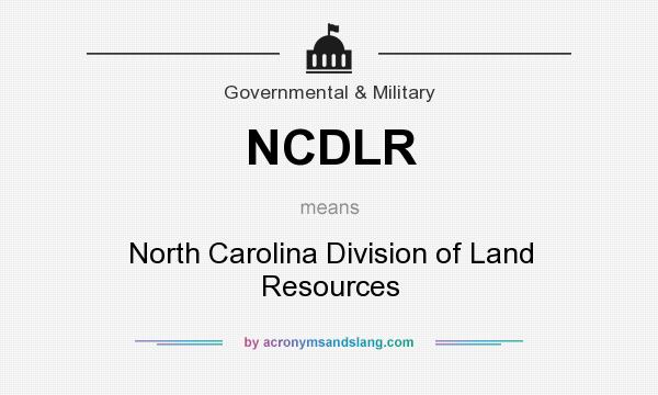 What does NCDLR mean? It stands for North Carolina Division of Land Resources