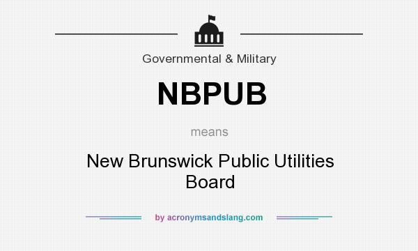 What does NBPUB mean? It stands for New Brunswick Public Utilities Board