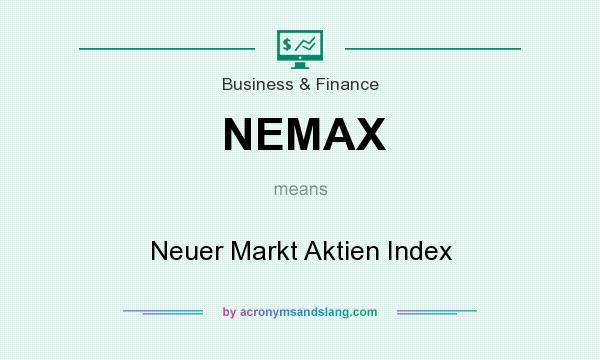 What does NEMAX mean? It stands for Neuer Markt Aktien Index