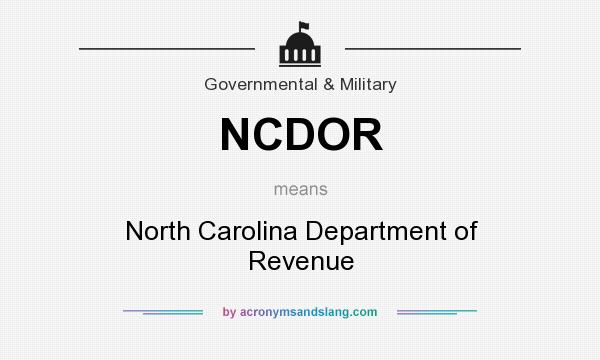 What does NCDOR mean? It stands for North Carolina Department of Revenue