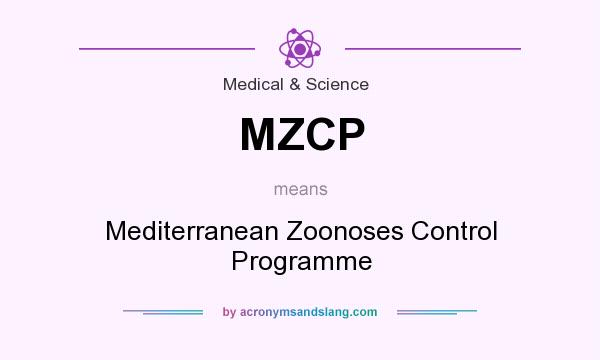 What does MZCP mean? It stands for Mediterranean Zoonoses Control Programme