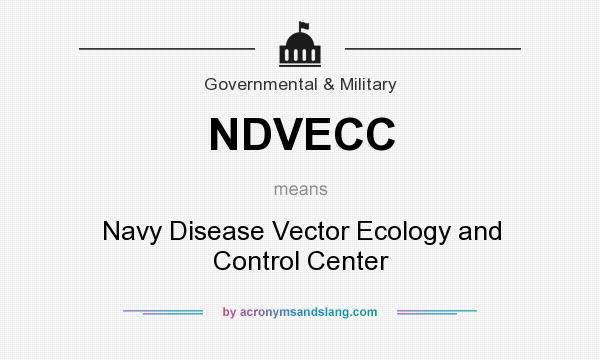 What does NDVECC mean? It stands for Navy Disease Vector Ecology and Control Center