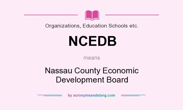 What does NCEDB mean? It stands for Nassau County Economic Development Board
