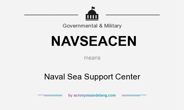 What does NAVSEACEN mean? It stands for Naval Sea Support Center