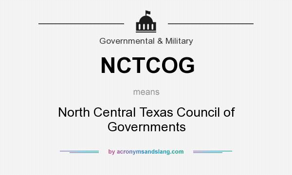 What does NCTCOG mean? It stands for North Central Texas Council of Governments