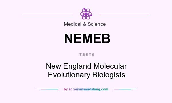 What does NEMEB mean? It stands for New England Molecular Evolutionary Biologists