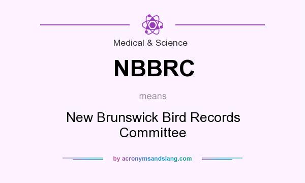 What does NBBRC mean? It stands for New Brunswick Bird Records Committee