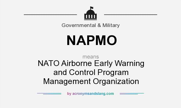 What does NAPMO mean? It stands for NATO Airborne Early Warning and Control Program Management Organization