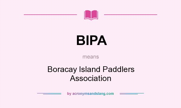 What does BIPA mean? It stands for Boracay Island Paddlers Association