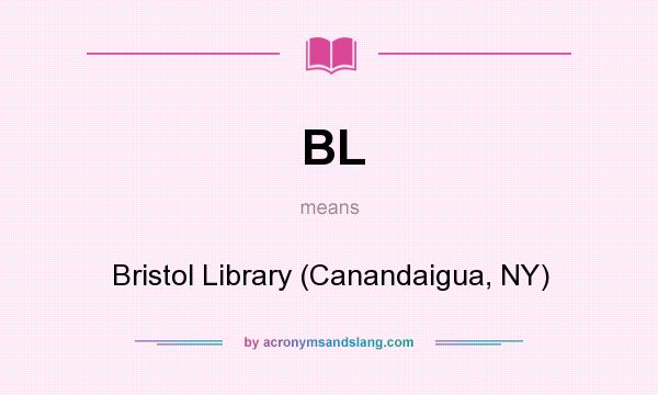 What does BL mean? It stands for Bristol Library (Canandaigua, NY)