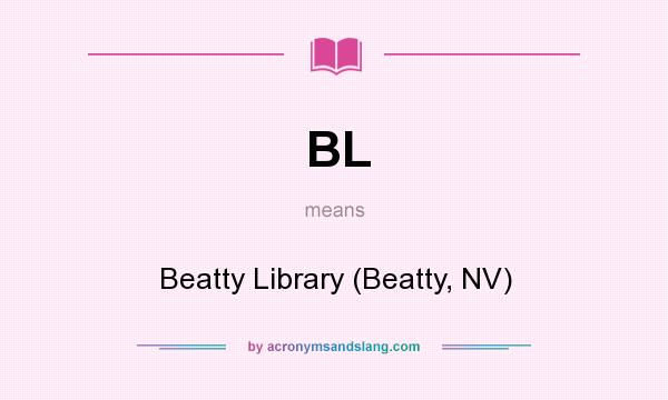What does BL mean? It stands for Beatty Library (Beatty, NV)
