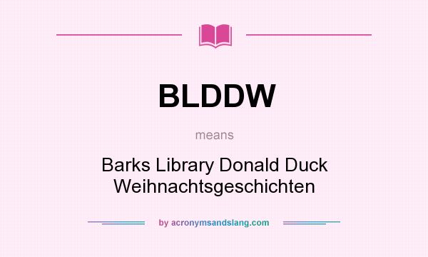 What does BLDDW mean? It stands for Barks Library Donald Duck Weihnachtsgeschichten