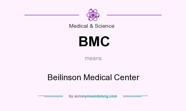 What does BMC mean? It stands for Beilinson Medical Center