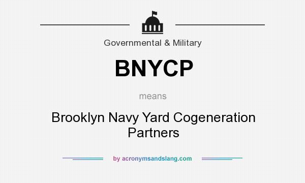 What does BNYCP mean? It stands for Brooklyn Navy Yard Cogeneration Partners
