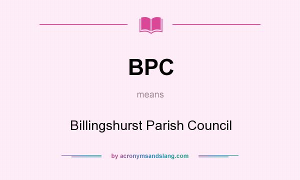 What does BPC mean? It stands for Billingshurst Parish Council