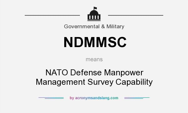 What does NDMMSC mean? It stands for NATO Defense Manpower Management Survey Capability