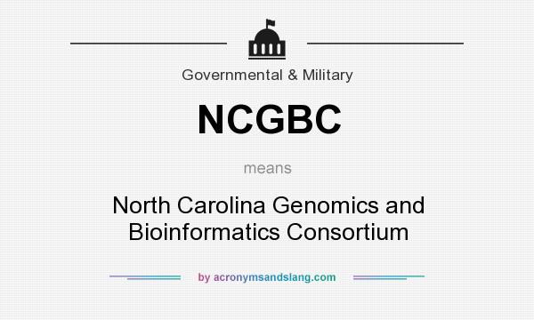 What does NCGBC mean? It stands for North Carolina Genomics and Bioinformatics Consortium