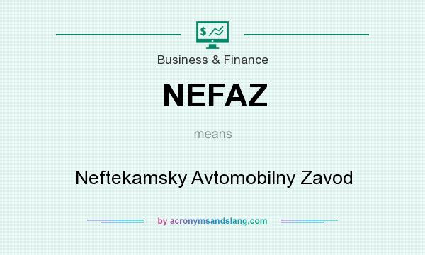 What does NEFAZ mean? It stands for Neftekamsky Avtomobilny Zavod