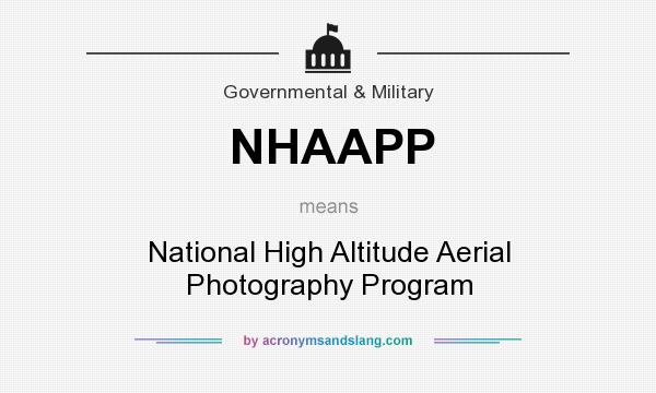 What does NHAAPP mean? It stands for National High Altitude Aerial Photography Program