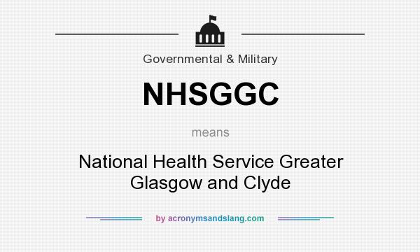 What does NHSGGC mean? It stands for National Health Service Greater Glasgow and Clyde