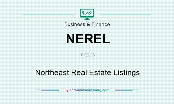 What does NEREL mean? It stands for Northeast Real Estate Listings