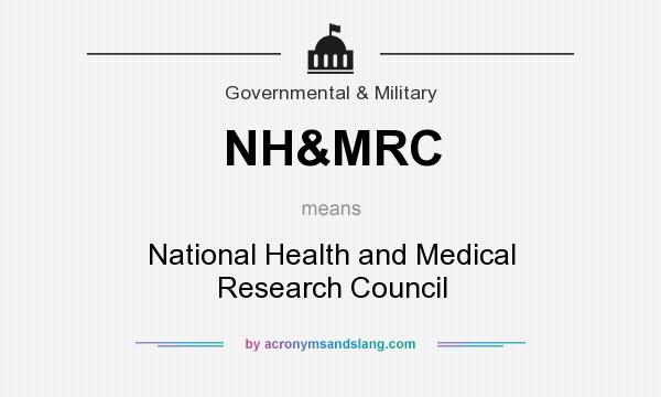 What does NH&MRC mean? It stands for National Health and Medical Research Council