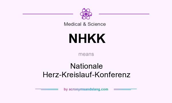 What does NHKK mean? It stands for Nationale Herz-Kreislauf-Konferenz