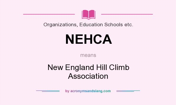 What does NEHCA mean? It stands for New England Hill Climb Association
