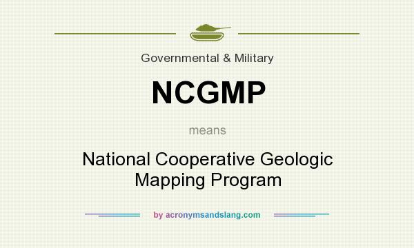 What does NCGMP mean? It stands for National Cooperative Geologic Mapping Program
