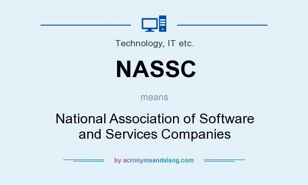 What does NASSC mean? It stands for National Association of Software and Services Companies
